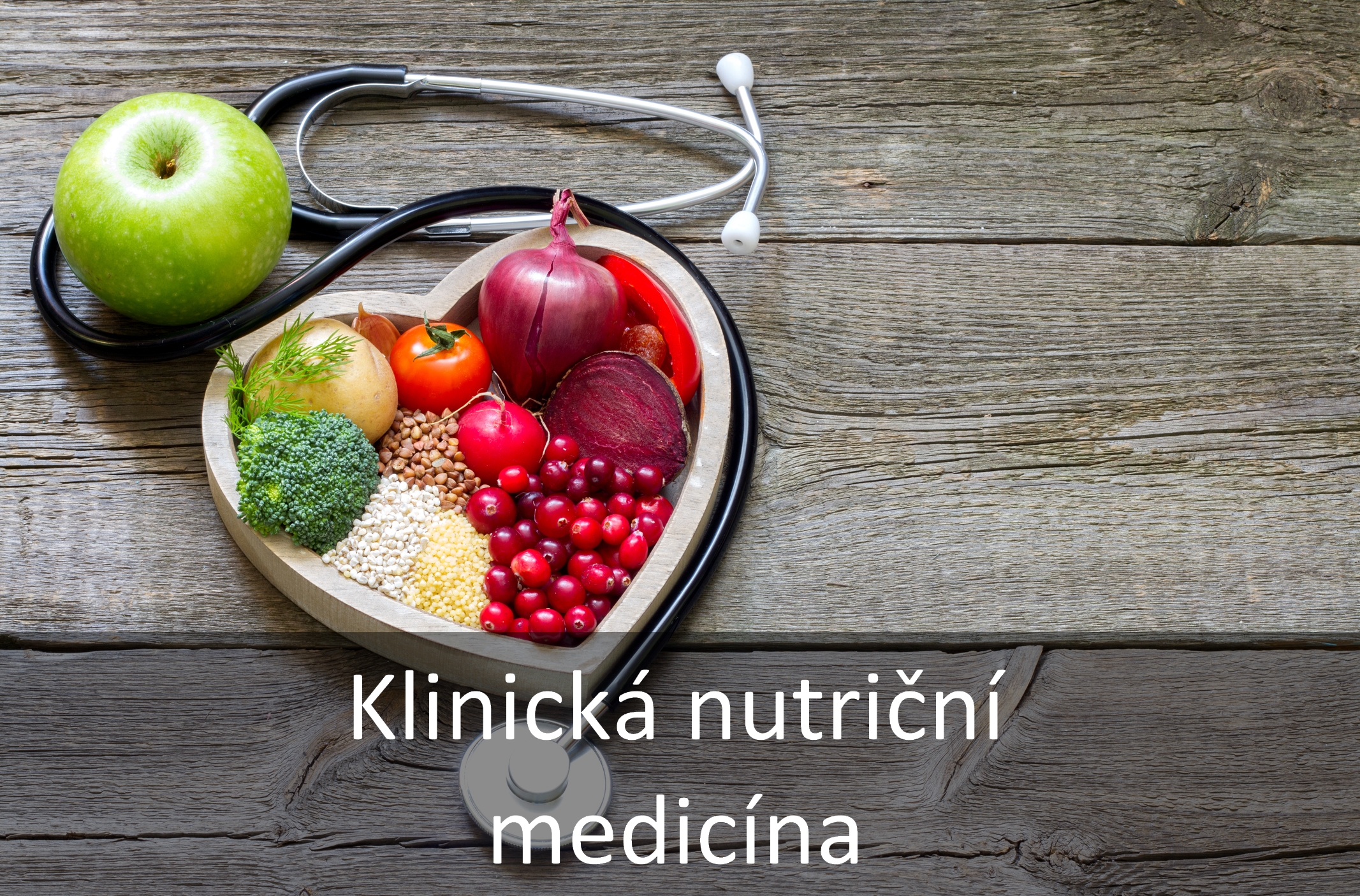 Klinická nutriční medicína – 5leté studium